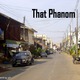 That Phanom 